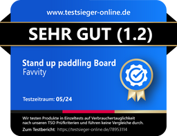 Favvity SUP Board – Testsieger unter den Stand Up Paddle Boards 2025